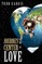 Journey to the Center of Love