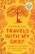 Travels With My Grief