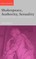 Shakespeare, Authority, Sexuality