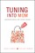 Tuning Into Mom