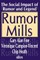 Rumor Mills