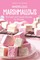 Marvelous Marshmallows