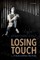 Losing Touch
