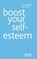 Boost Your Self-Esteem