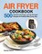 Air Fryer Cookbook