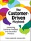 The Customer-Driven Playbook