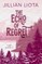 Liota, J: Echo of Regret