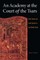 An Academy at the Court of the Tsars