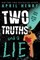 Two Truths and a Lie