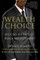 The Wealth Choice
