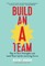 Build an A-Team