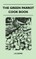 The Green Parrot Cook Book