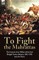 To Fight the Mahrattas