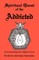 Spiritual Quest of the Addicted