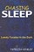 Chasing Sleep