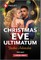 Christmas Eve Ultimatum