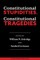 Constitutional Stupidities, Constitutional Tragedies