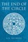 The End of the Circle