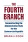 The Fourth Branch