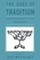 The Uses of Tradition