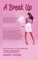 A Break-Up Survival Guide