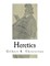 Heretics