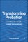 Transforming Probation