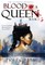 Blood of A Queen