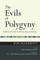 Evils of Polygyny