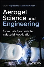 Aerogel Science and Engineering