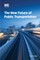 The New Future of Public Transportation