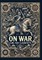 On War (Collector's Edition) (Laminated Hardback with Jacket)