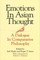 Emotions in Asian Thought