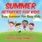 Summer Activities For Kids
