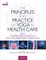 Principles and Practice of Yoga in Health Care, 2nd Edition