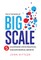 The Little Book of Big Scale