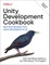 Unity Development Cookbook