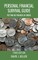 Personal Financial Survival Guide