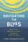 Navigating the Blues