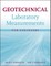 Geotechnical Laboratory Measurements for Engineers