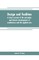 Design and tradition; a short account of the principles and historic development of architecture and the applied arts