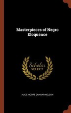 Masterpieces of Negro Eloquence Masterpieces of Negro Eloquence