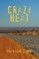 Crazy Heat