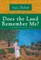 Does the Land Remember Me?