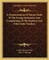 A Demonstration of Nature Made to the Erring Alchemists and Complaining of the Sophists and Other False Teachers