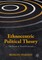 Ethnocentric Political Theory