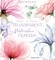 How to Paint Transparent Flowers in Watercolour
