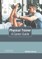 Physical Trainer: A Career Guide