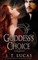 Goddess's Choice