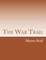 The War Trail